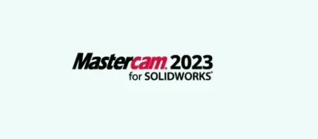 Mastercam 2023 for SolidWorks 2012-2022