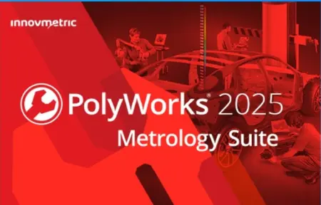 InnovMetric PolyWorks Metrology Suite